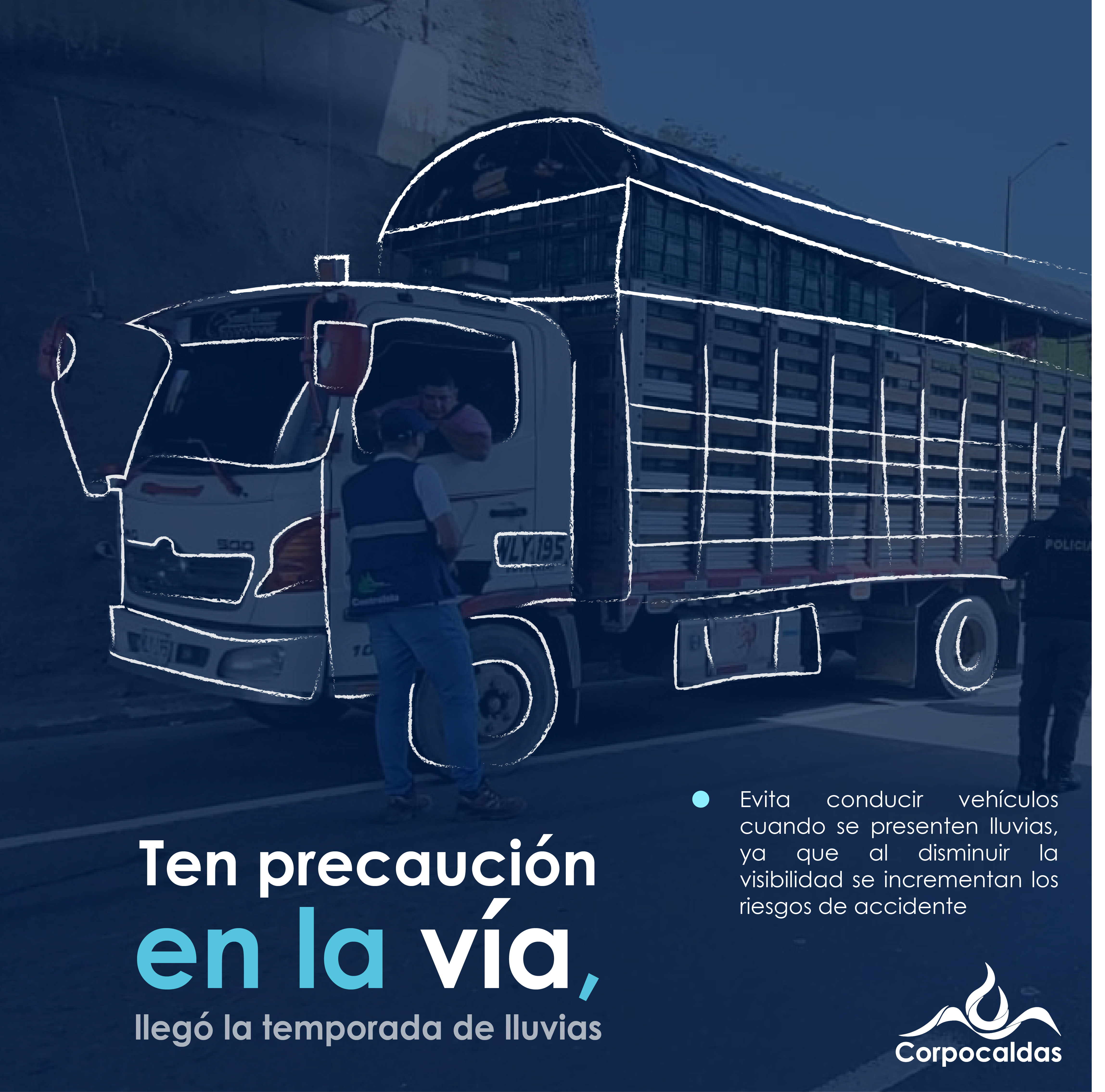 Ten cuidado en la vía