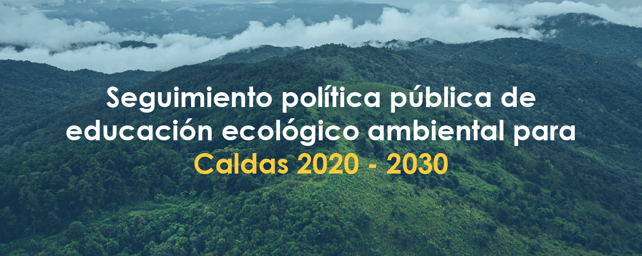 Seguimiento política pública de educación ambiental