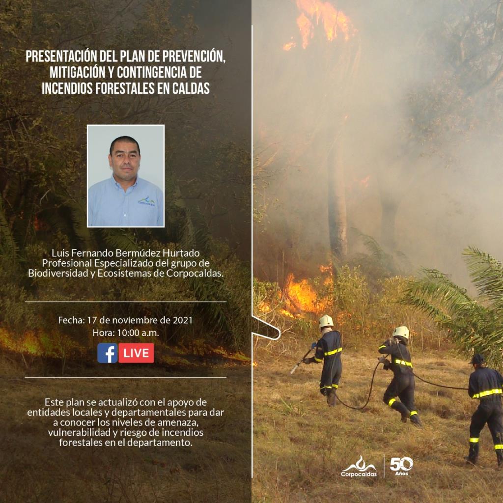 Corpocaldas socializó el Plan de Prevención, Mitigación y Contingencia de Incendios Forestales de Caldas