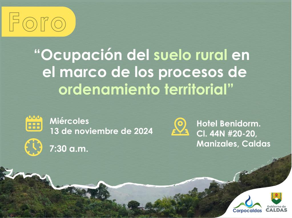Corpocaldas y Gobernación de Caldas refuerzan acciones  para fortalecer procesos de ordenamiento territorial 